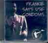 use Condoms